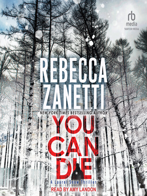 Title details for You Can Die by Rebecca Zanetti - Available